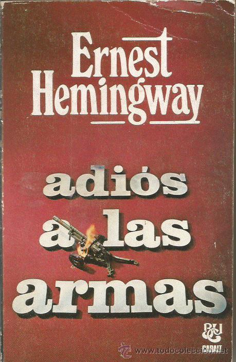 Libros: ADI&Oacute;S A LAS ARMAS - Hemingway,Ernest - Foto 1