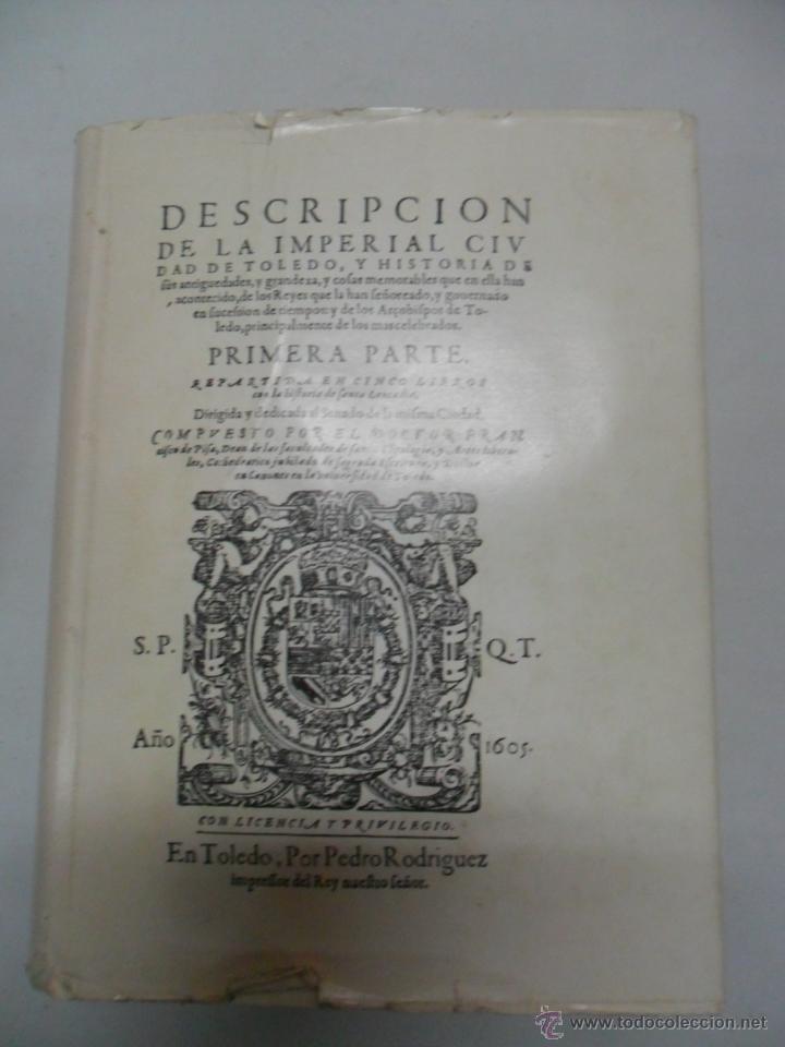 Libros: Descripcion de la ciudad de Toledo - Facsimil - Foto 1