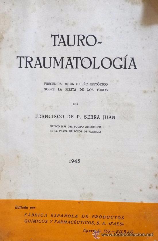 Libros: TAURO - TRAUMALOGIA - Foto 1