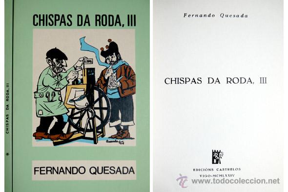 Libros: QUESADA, Fernando.  Chispas da roda, III.  1974. - Foto 1