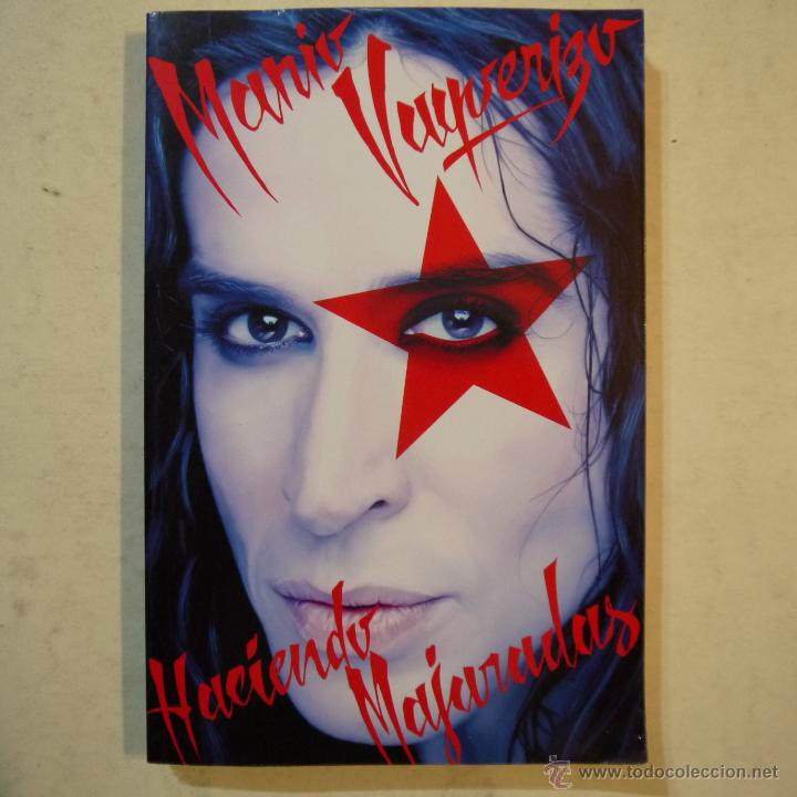 Libros: HACIENDO MAJARADAS - MARIO VAQUERIZO - ESPASA LIBROS - 2012 - Foto 1