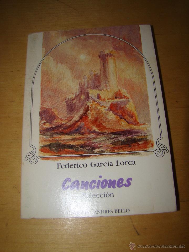 Libros: FEDERICO GARC&Iacute;A LORCA - CANCIONES - Foto 1
