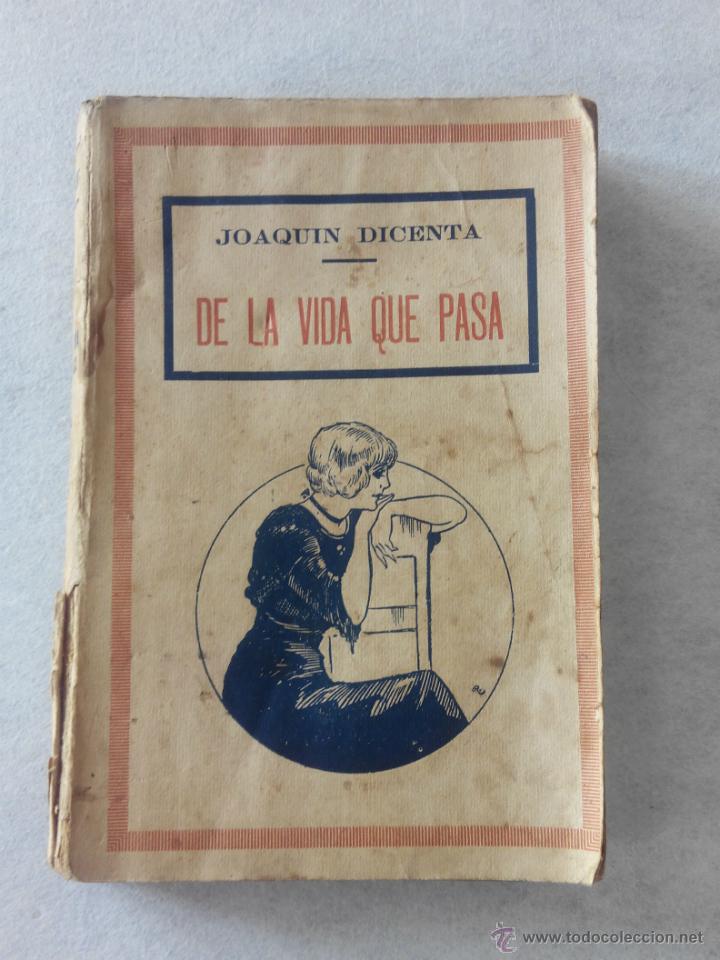 Libros: De la vida que pasa. Joaquin Dicenta - Foto 1