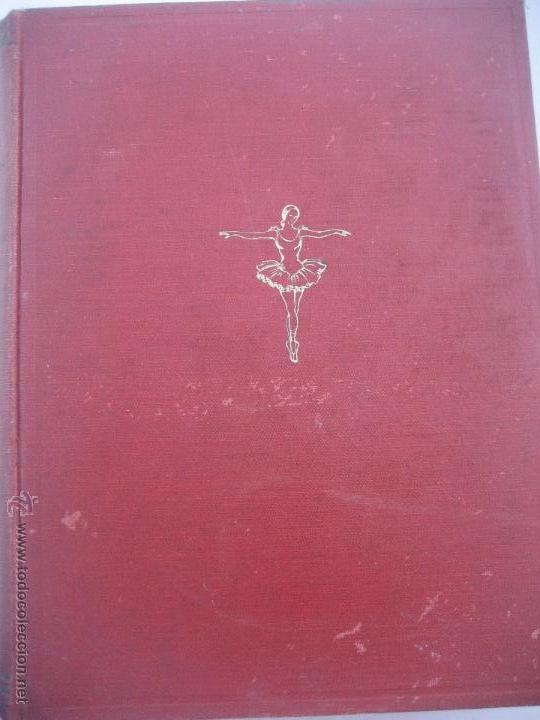 Libros: Ballet y Baile Espa&ntilde;ol. 1944. Alfonso Puig Claramunt - Foto 2