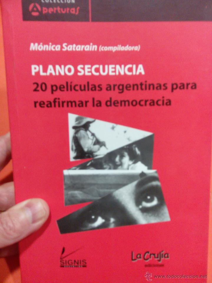 Libros: LIBRO PLANO SECUENCIA  20 PELICULAS ARGENTINAS   PARA REAFIRMAR LA DEMOCRACIA  @