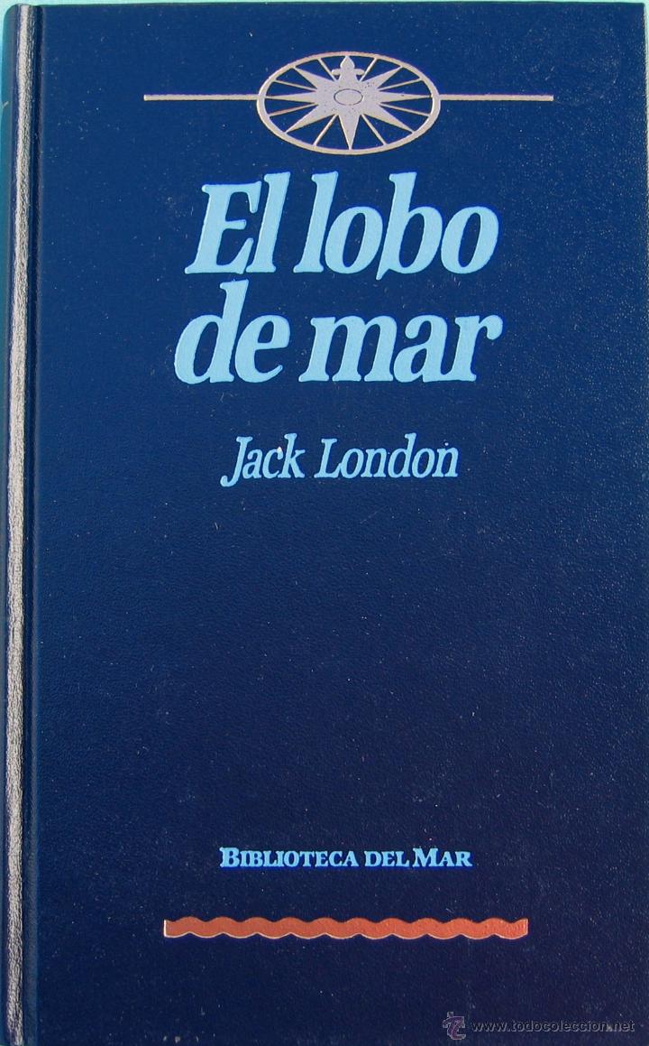 Libros: El lobo de mar- Jack London biblioteca del mar - Foto 1