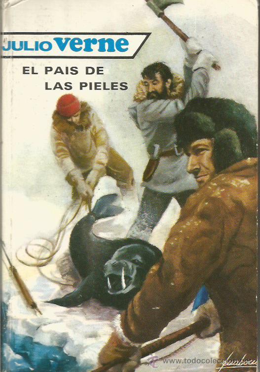 Libros: EL PA&Iacute;S DE LAS PIELES - Verne,Julio - Foto 1