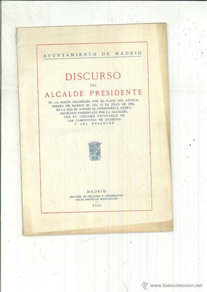 Libros: DISCURSO DEL ALCALDE PRESIDENTE. AYUNTAMIENTO DE MADRID - Foto 1