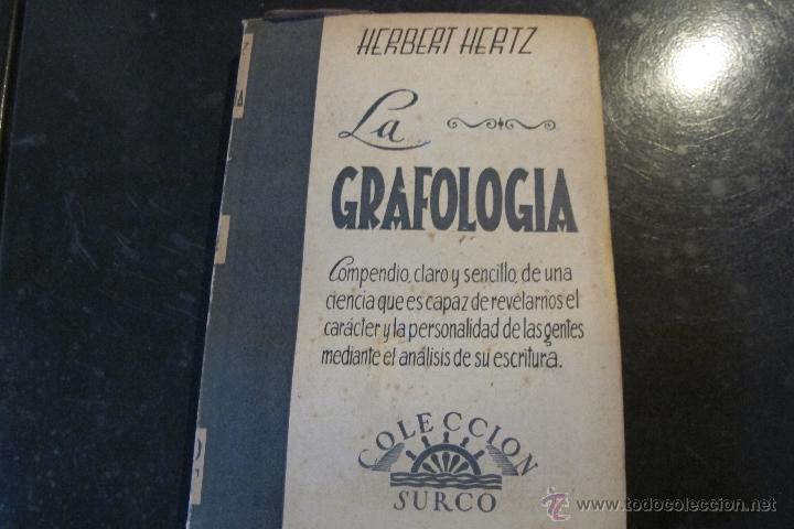 Libros: LA GRAFOLOGIA. HERBERT HERTZ. PRIMERA EDICION. 1954 - Foto 1