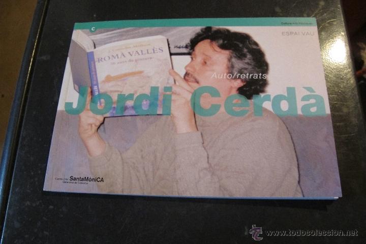 Livres: JORDI CERDA. AUTO/RETRATS. CENTRE D'ART SANTAMONICA