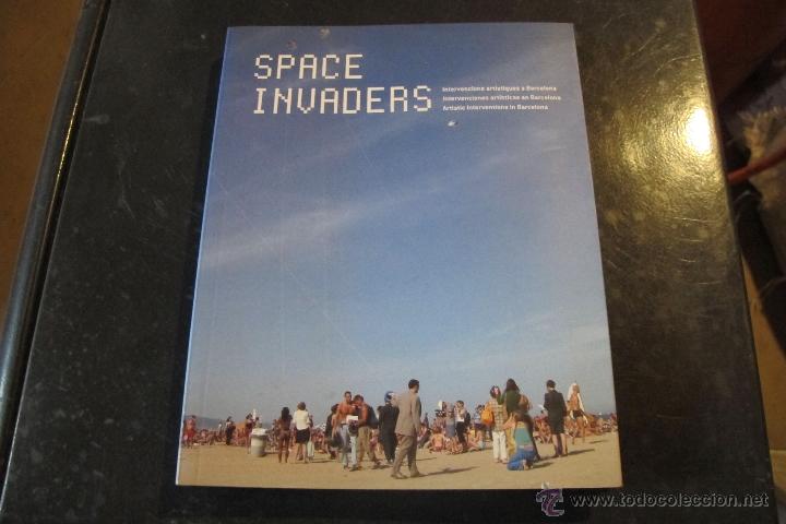 Libros: SPACE INVADERS. INTERVENCIONS ARTISTIQUES A BARCELONA - Foto 1