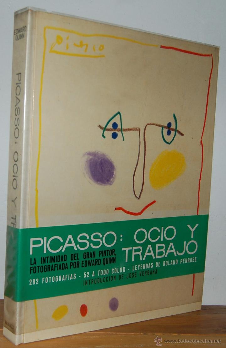 Libros: PICASSO: OCIO Y TRABAJO - EDWARD QUINN - Foto 1