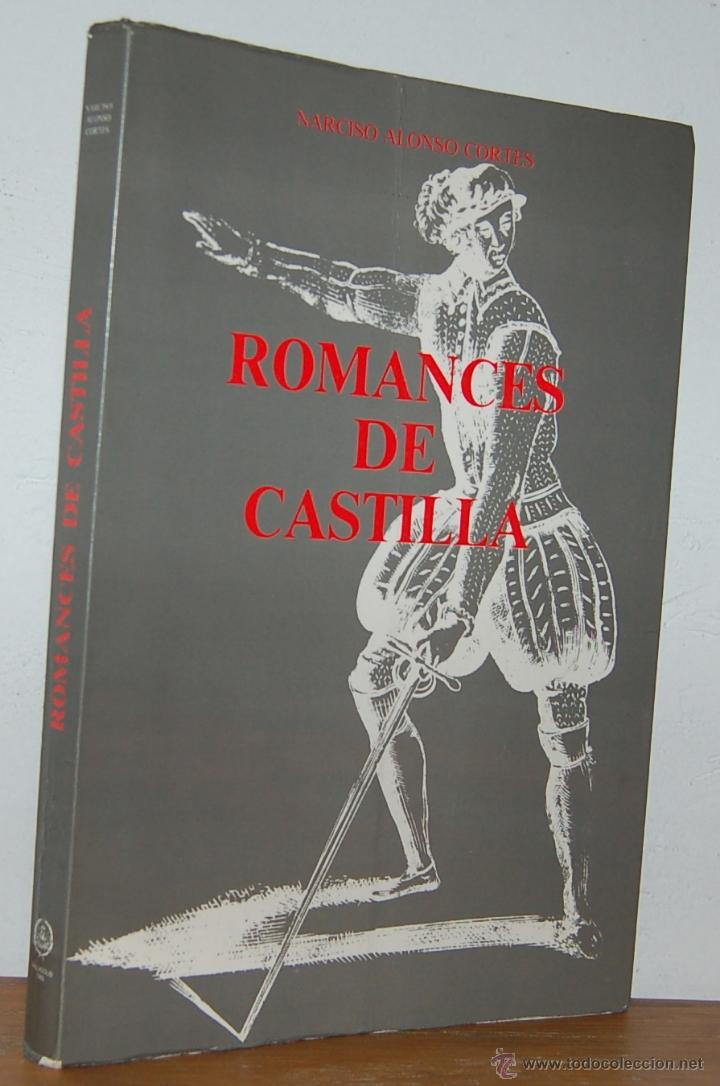 Libros: ROMANCES DE CASTILLA - NARCISO ALONSO CORT&Eacute;S - Foto 1