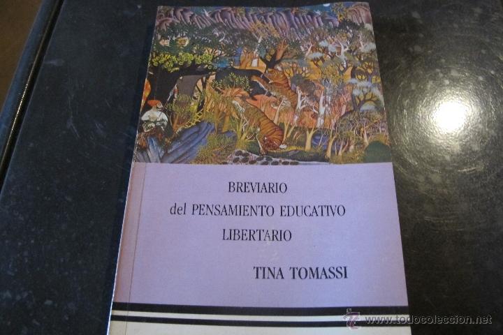Livres: BREVARIO DEL PENSAMIENTO EDUCATIVO LIBERTARIO. TINA TOMASSI