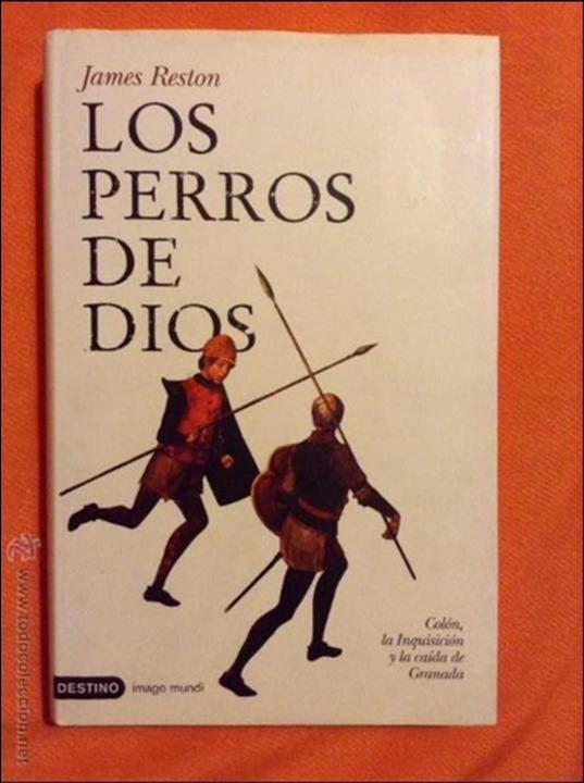 Libros: LOS PERROS DE DIOS JAMES RESTON - Foto 1