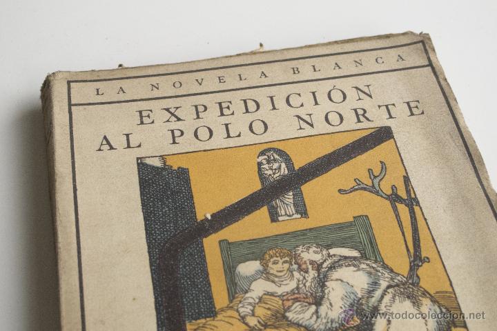 Libros: Expedici&oacute;n al Polo Norte - J. M&ordf; Folch y Torres - Foto 2