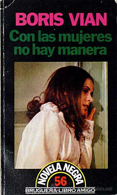 Libros: Con las mujeres no hay manera. - Boris Vian. - Foto 1