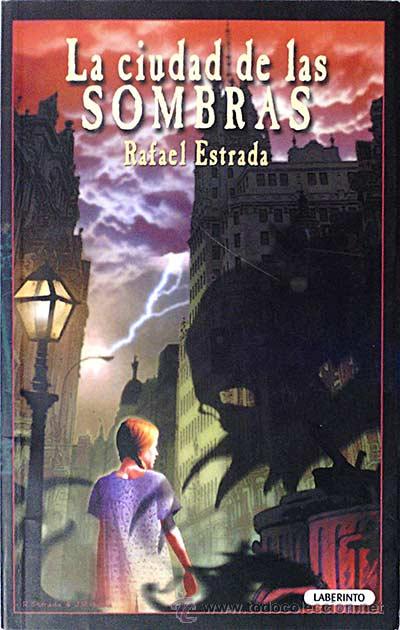 Libros: La ciudad de las sombras - Estrada, Rafael - Foto 1