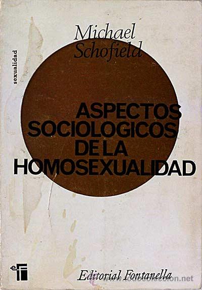 Libros: Aspectos sociol&oacute;gicos de la homosexualidad. - Michael Schofield. - Foto 1