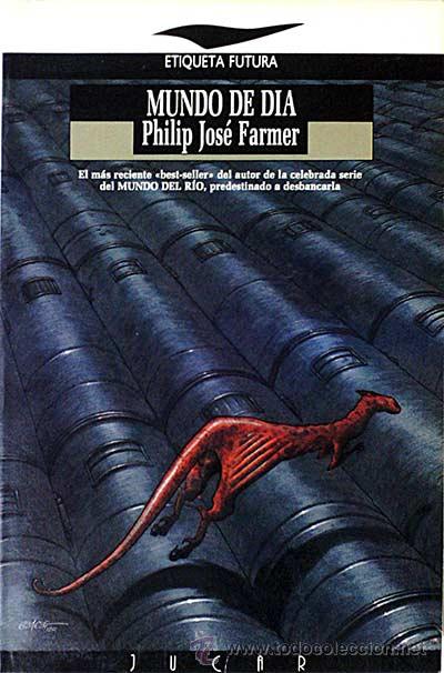 Libros: Mundo de d&iacute;a - Philip Jos&eacute; Farmer - Foto 1