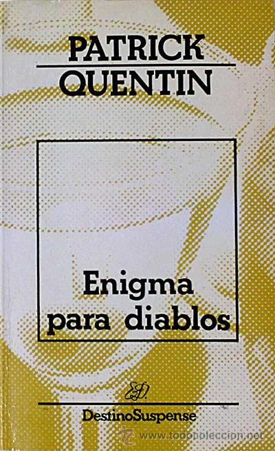 Libros: Enigma para diablos - Quentin, Patrick - Foto 1