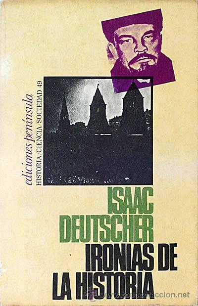 Libros: Ironias de la historia - Deutscher, Isaac - Foto 1