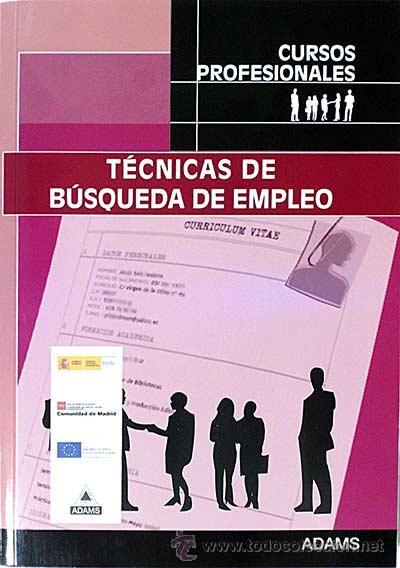 Libros: T&eacute;cnicas de b&uacute;squeda de empleo - VV.AA. - Foto 1