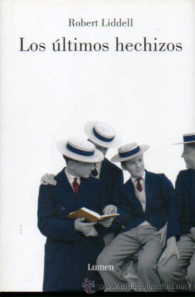Libros: LOS &Uacute;LTIMOS HECHIZOS. - Foto 1