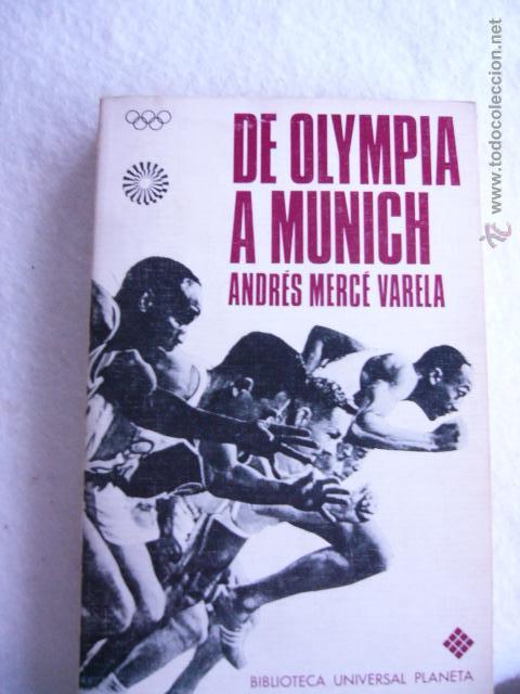 Libros: De Olympia a Munich Andr&eacute;s Merc&eacute; Varela - Foto 1