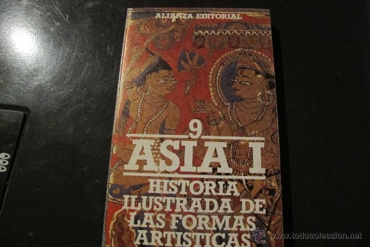 Libri di seconda mano: ASIA 1 HISTORIA ILUSTRADA DE LAS FORMAS ARTISTICAS