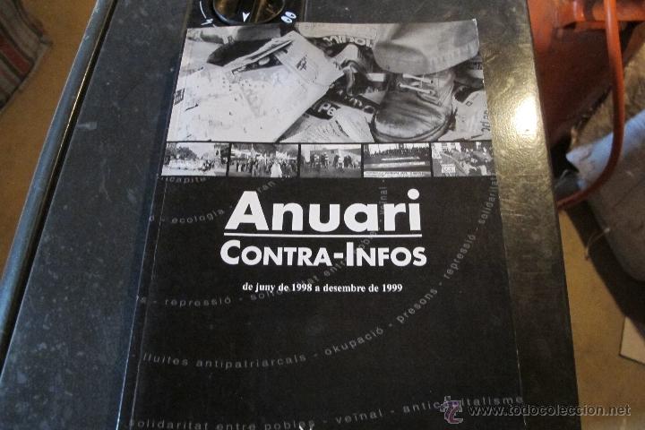 books: ANUARI CONTRA-INFOS DE JUNY DE 1998 A DESEMBRE 1999. ANARQUISMO