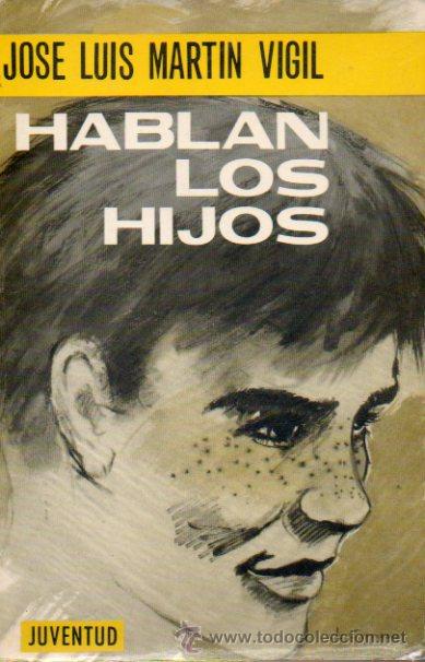Libros: HABLAN LOS HIJOS. 4&ordf; ed. - Foto 1