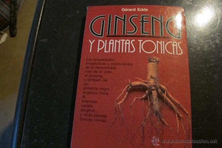 Libros: GINSENG Y PLANTAS TOXICAS. GERARD EDDE. - Foto 1