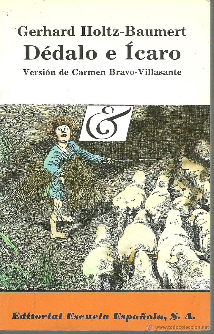 Libros: DEDALO E ICARO - GERHARD HOLTZ-BAUMERT - Foto 1
