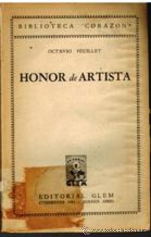 Libros: HONOR DE ARTISTA - OCTAVIO FEUILLET - Foto 1