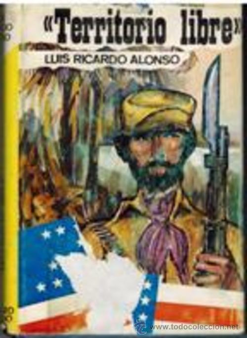 Libros: TERRITORIO LIBRE - LUIS RICARDO ALONSO - Foto 1