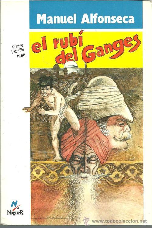 Libros: EL RUBI DEL GANGES - MANUEL ALFONSECA - Foto 1