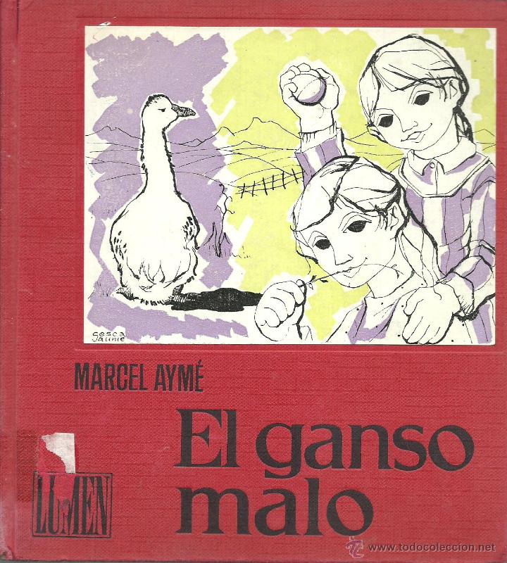 Libros: EL GANSO MALO - MARCEL AYME - Foto 1