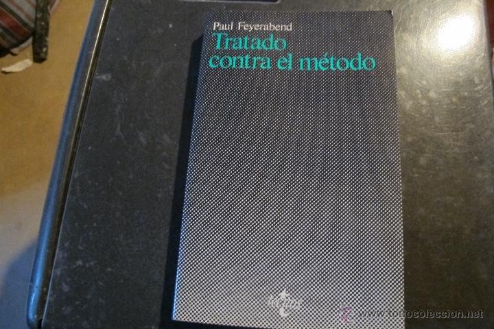 Libros: TRATADO CONTRA EL METODO. PAUL FEYERABEND - Foto 1