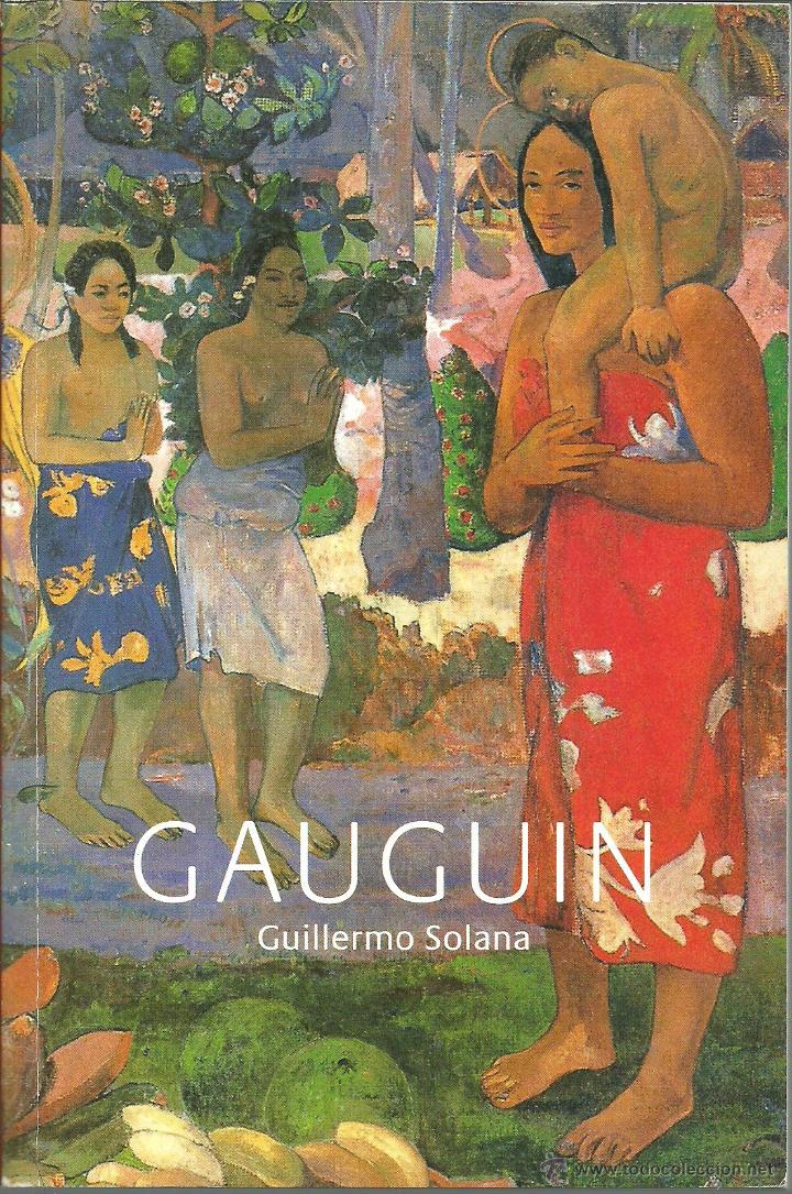Libros: GAUGUIN - GUILLERMO SOLANA - Foto 1