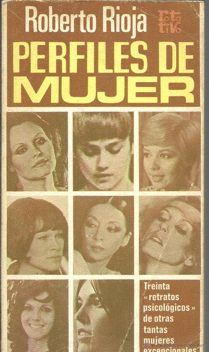 Libros: PERFILES DE MUJER - ROBERTO RIOJA - Foto 1