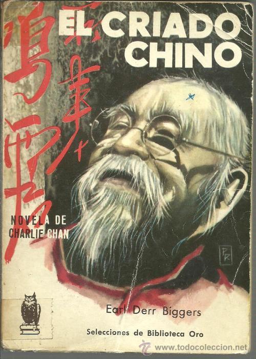 Libros: EL CRIADO CHINO - EARL DERR BIGGERS - Foto 1