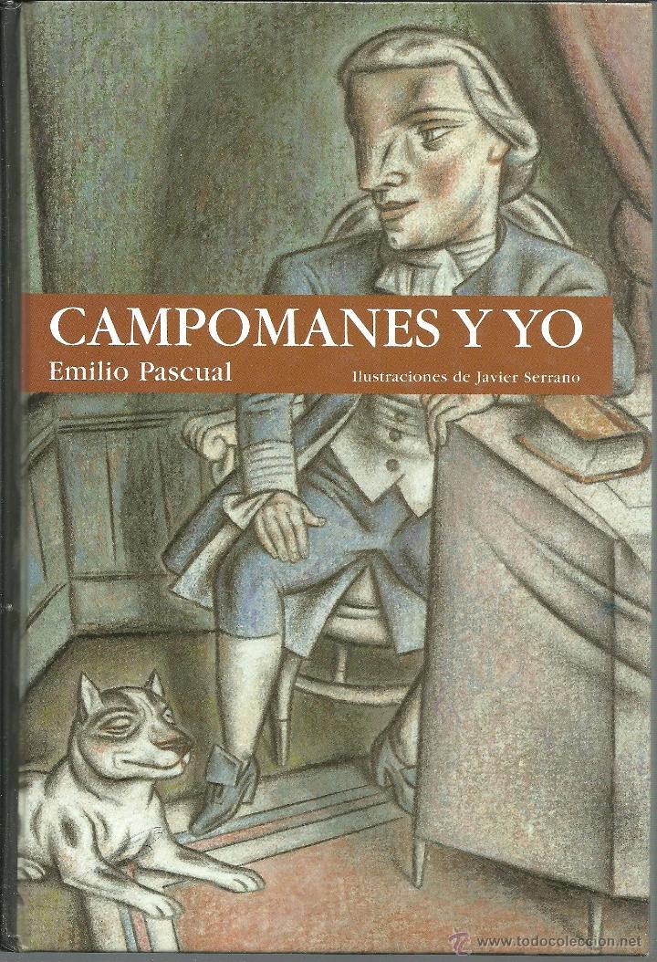 Libros: CAMPOMANES Y YO - EMILIO PASCUAL - Foto 1