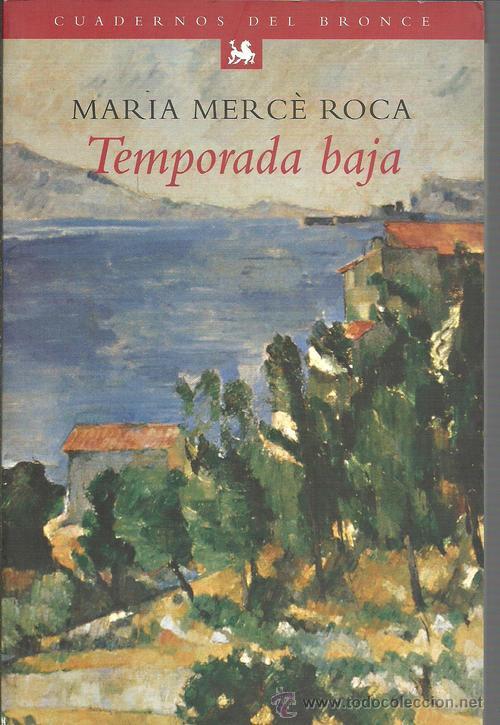Libros: TEMPORADA BAJA - MARIA MERCE ROCA - Foto 1