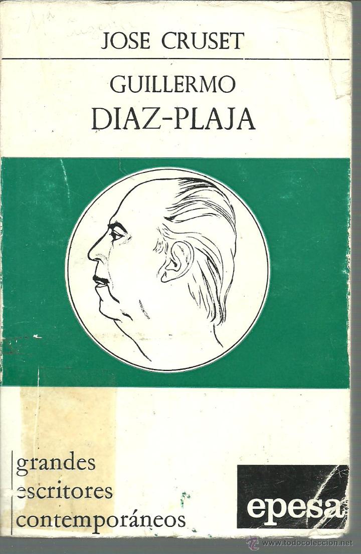 Libros: GUILLERMO DIAZ PLAJA - JOSE CRUSET - Foto 1