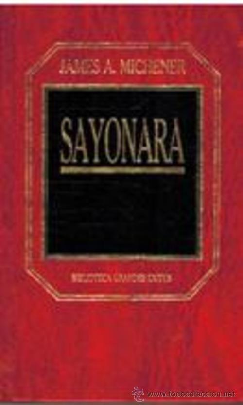 Libros: SAYONARA - JAMES A. MICHENER - Foto 1