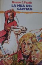 Libros: LA HIJA DEL CAPITAN - ALEXANDER S. PUSHKIN - Foto 1