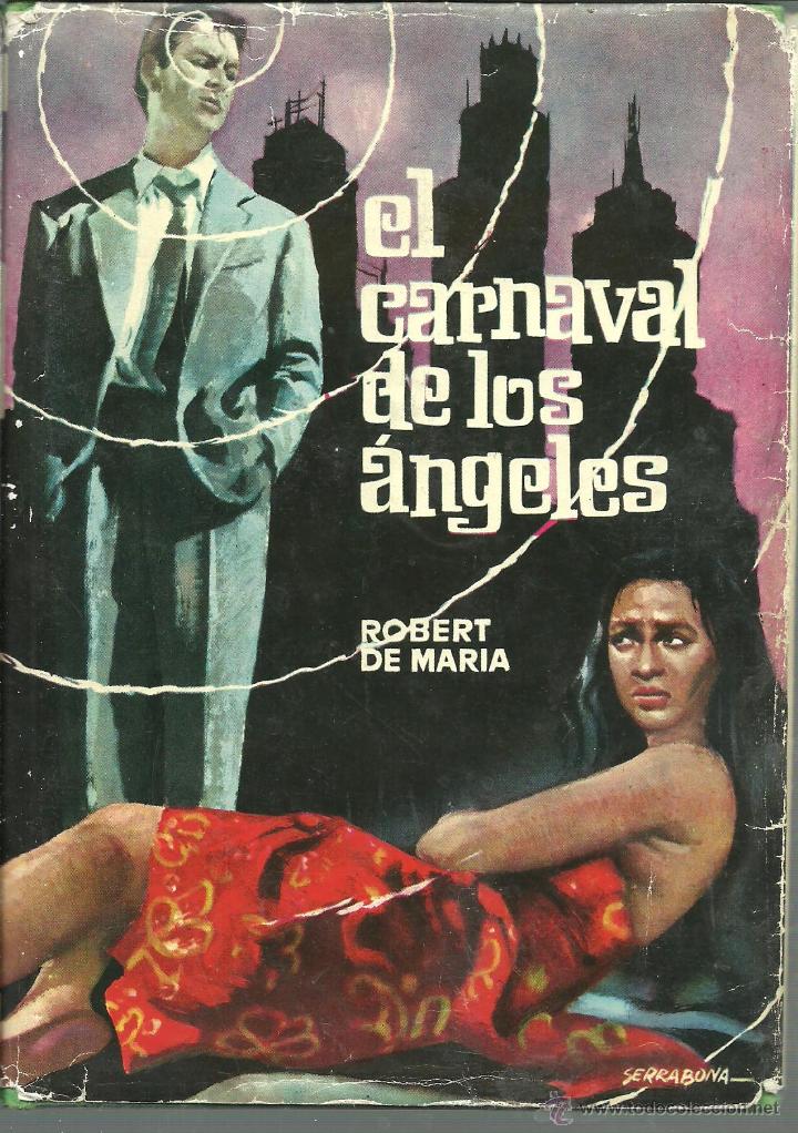 Libros: EL CARNAVAL DE LOS ANGELES - ROBERT DE MARIA - Foto 1