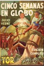Libros: CINCO SEMANAS EN GLOBO - JULIO VERNE - Foto 1