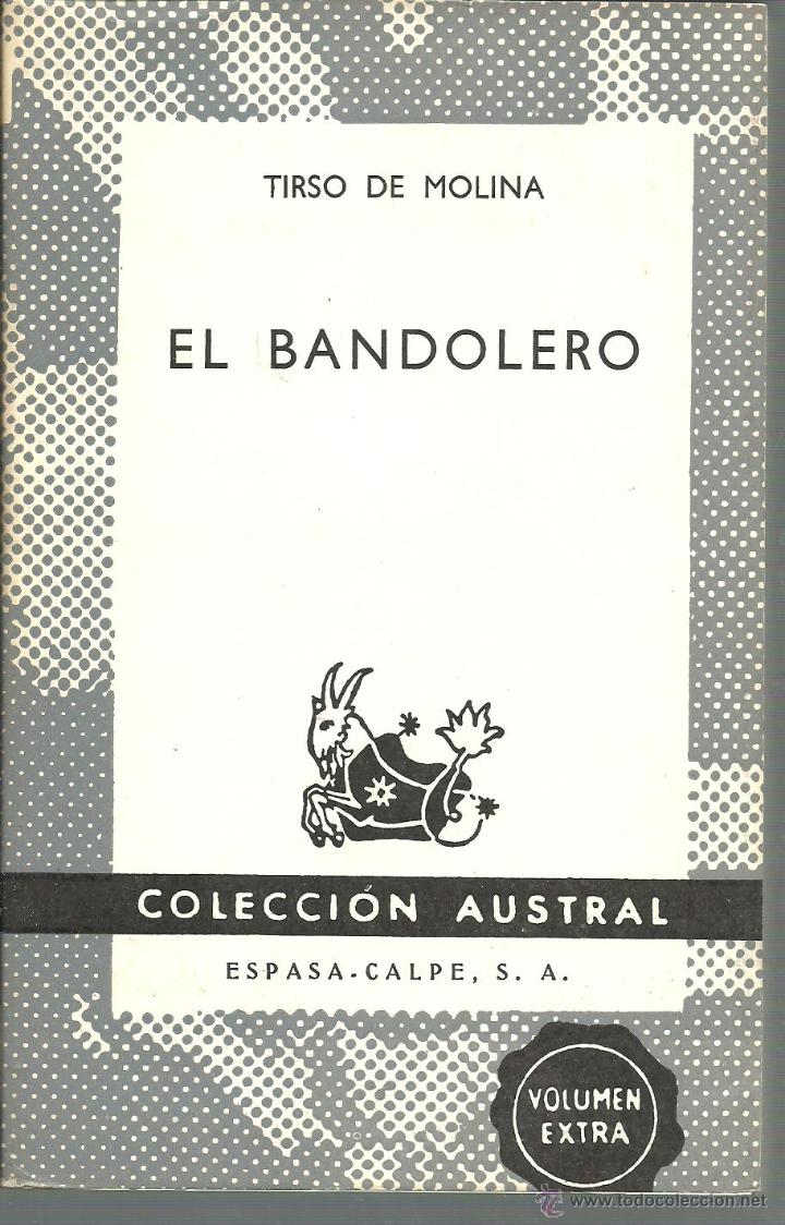Libros: EL BANDOLERO - TIRSO DE MOLINA - Foto 1